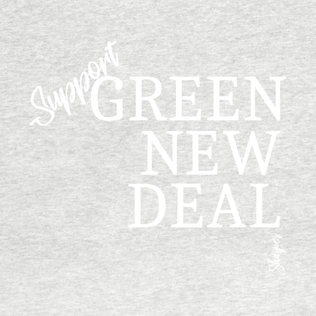 Green New Deal by SHWILDLIFE